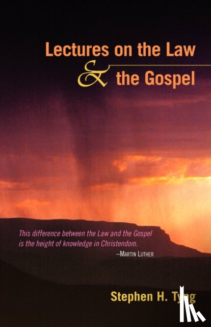 Tyng, Stephen Higginson - Lectures on the Law and the Gospel