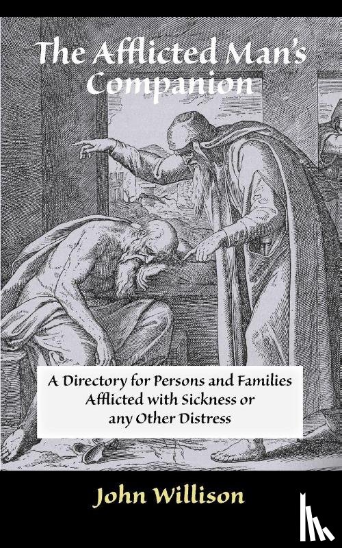 Willison, John - The Afflicted Man's Companion