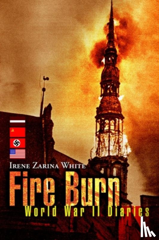 White, Irene Zarina - Fire Burn