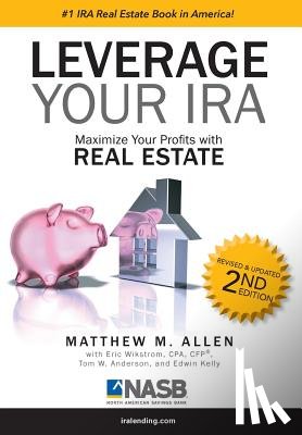 Allen, Matthew M. - Leverage Your IRA