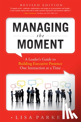 Lisa Parker, Parker - Managing The Moment (Revised April 2022)