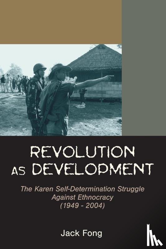 Fong, Jack - Revolution as Development