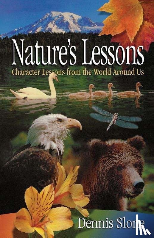 Slone, Dennis - Nature's Lessons