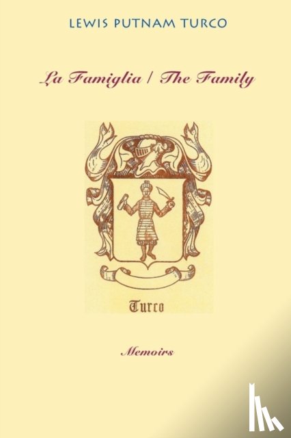 Turco, Lewis - La Famiglia: The Family