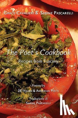 Cavalieri, Professor Grace, Pascarelli, Sabine - The Poet's Cookbook