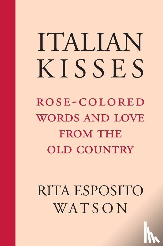 Watson, Rita Esposito - Italian Kisses