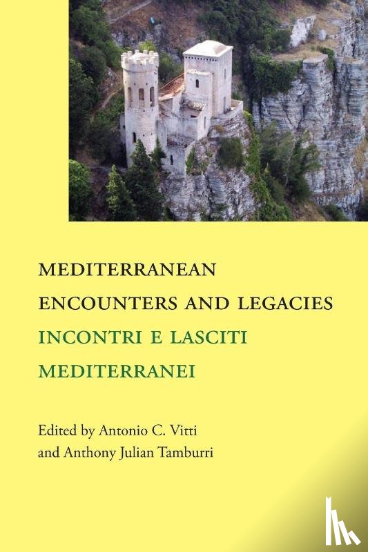  - Mediterranean Encounters and Legacies