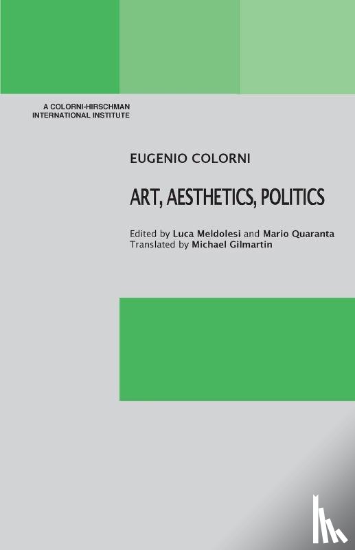 Colorni, Eugenio - Art, Aesthetics, Politics