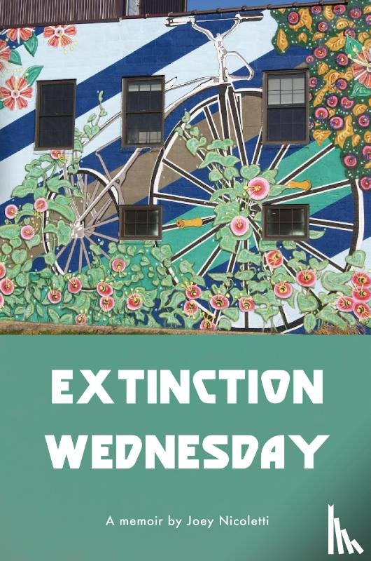 Nicoletti, Joey - Extinction Wednesday