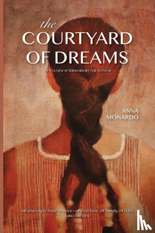 Monardo, Anna - The Courtyard of Dreams
