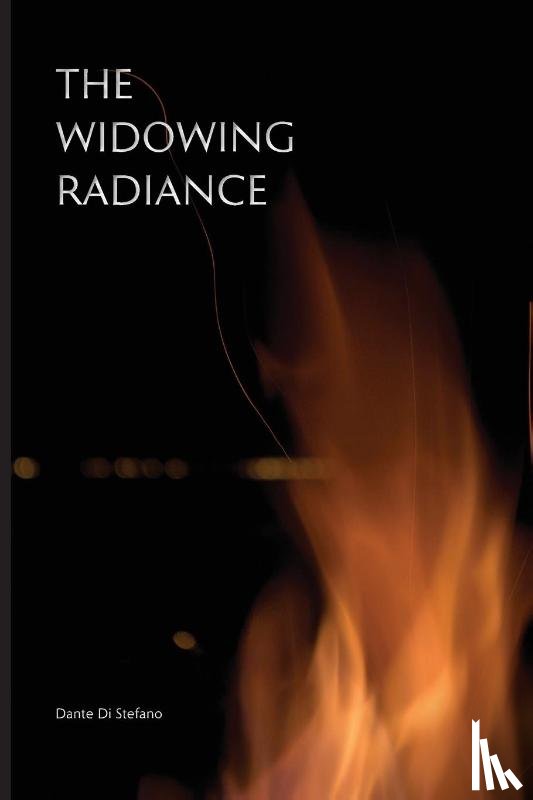 Di Stefano, Dante - The Widowing Radiance