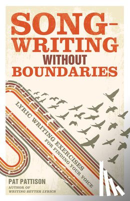 Pattison, Pat - Songwriting without Boundaries