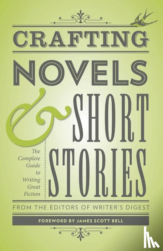  - Crafting Novels & Short Stories