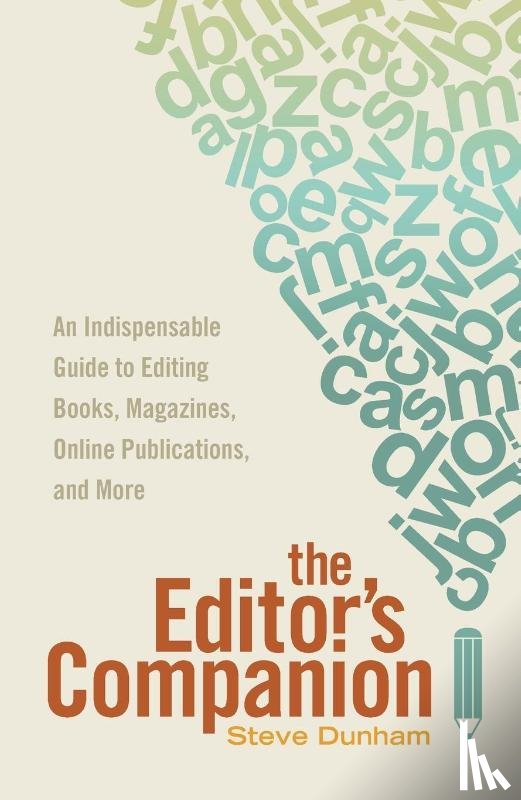 Dunham, Steve - The Editor’s Companion