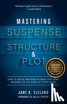 Cleland, Jane - Mastering Suspense, Structure, and Plot