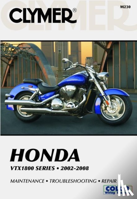 Haynes Publishing - Honda VTX1800 Series Motorcycle (2002-2008) Service Repair Manual