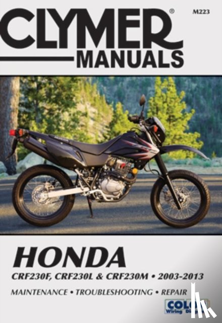 Haynes Publishing - Honda CRF230F (2003-2013), CRF230L & CRF230M (2008-2009) Motorcycle Service Repair Manual