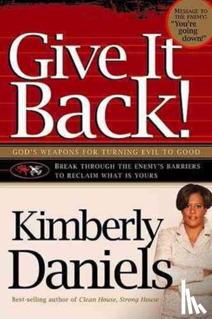 Kimberly Daniels - Give It Back!