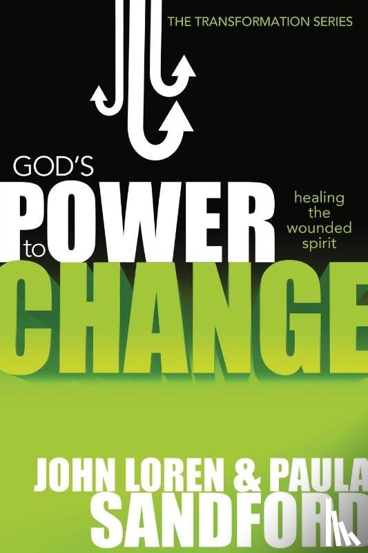 John Loren Sandford, Paula Sandford - God's Power to Change