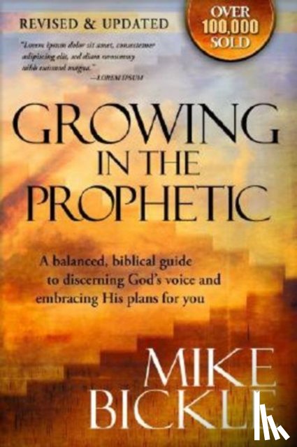 Bickle, Mike - Growing In The Prophetic