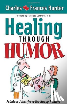 Charles Hunter - Laugh Yourself Healthy
