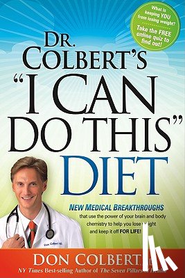 Don Colbert - Dr. Colbert's "I Can Do This" Diet