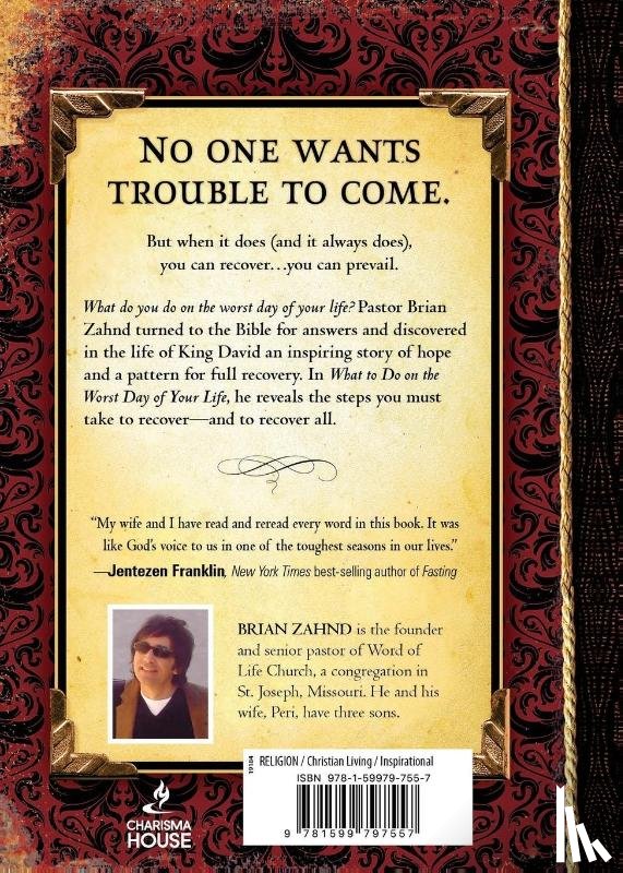 Zahnd, Brian - What To Do On The Worst Day of Your Life