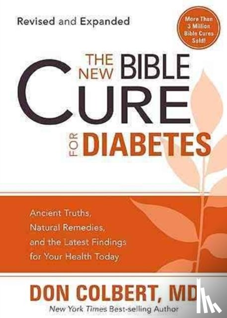 Don Colbert - New Bible Cure For Diabetes, The