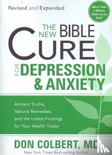 Don Colbert - New Bible Cure For Depression & Anxiety, The