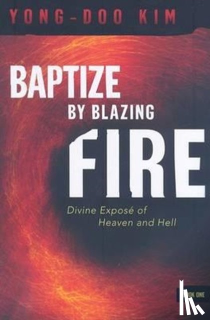 Kim Yong-Doo - Baptize by Blazing Fire