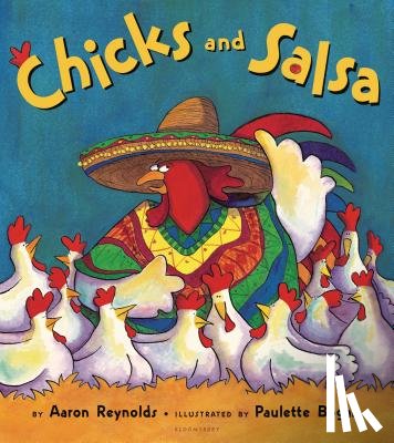 Reynolds, Aaron - Chicks and Salsa