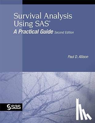 Allison, Paul D - Survival Analysis Using SAS