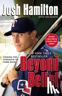 Josh Hamilton - Beyond Belief