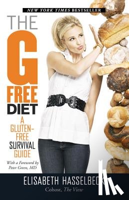 Hasselbeck, Elisabeth - The G-Free Diet