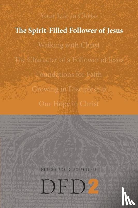 The Navigators - The Spirit-Filled Follower of Jesus