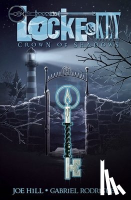 Hill, Joe - Locke & Key, Vol. 3: Crown of Shadows