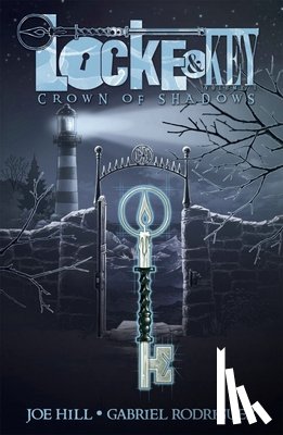 Hill, Joe - Locke & Key, Vol. 3: Crown of Shadows