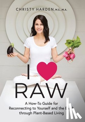 Harden, Christy - I ♥ Raw