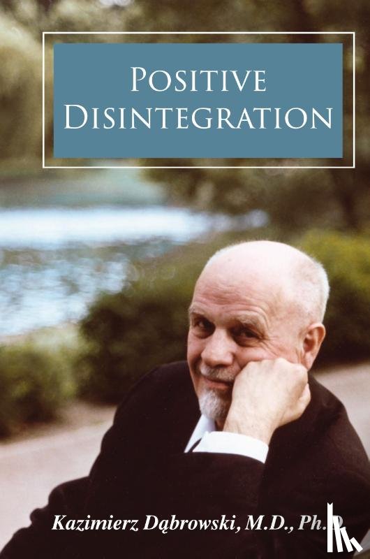 Dabrowski, Kazimierz - Positive Disintegration