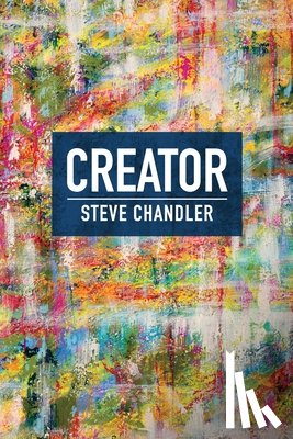 Chandler, Steve - Creator
