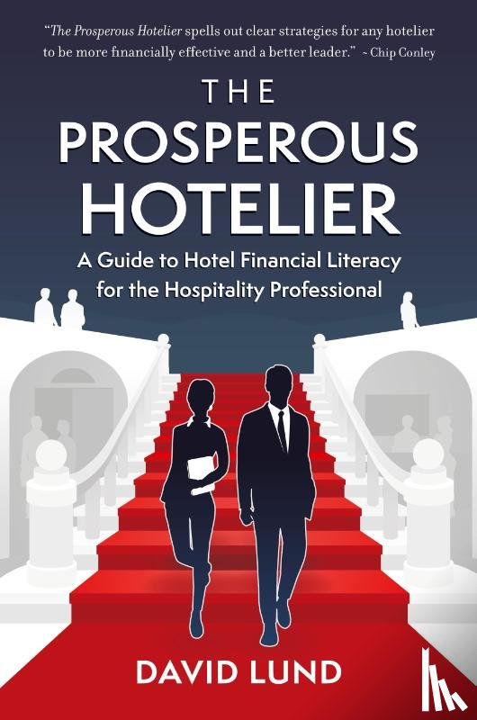 Lund, David - The Prosperous Hotelier