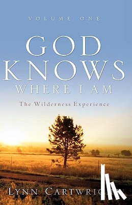 Cartwright, Lynn - God Knows Where I Am