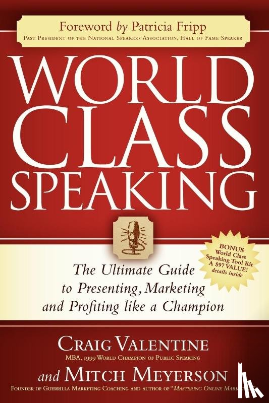 Valentine, Craig, Meyerson, Mitch - World Class Speaking