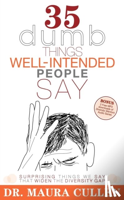 Cullen, Maura - 35 Dumb Things Well-Intended People Say