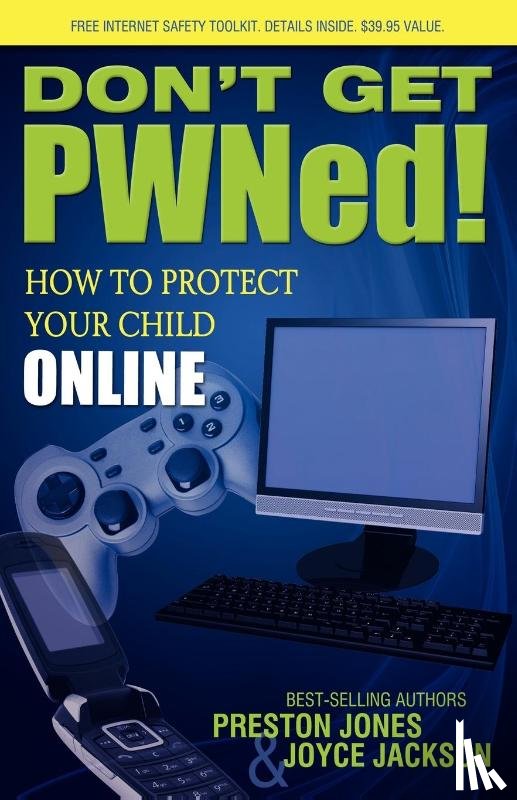Jones, Dr Preston, Jackson, Joyce - Don't Get PWNed!