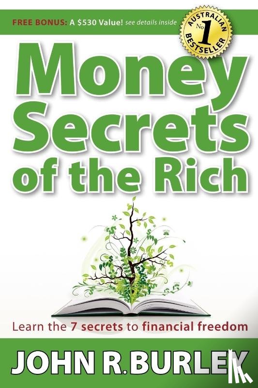 Burley, John - Money Secrets of the Rich