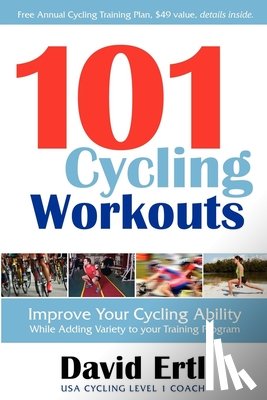 Ertl, David - 101 Cycling Workouts