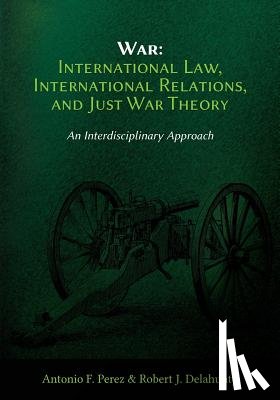 Perez, Antonio F, Delahunty, Robert J - War