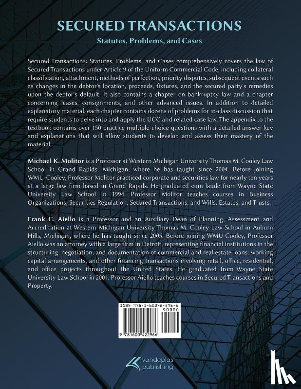 Molitor, Michael K, Aiello, Frank C - Secured Transactions, Statutes, Problems and Cases
