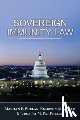 Phelan, Marilyn E, Mayfield, Kimberly, Phelan, Judge J M (Pat) - Sovereign Immunity Law